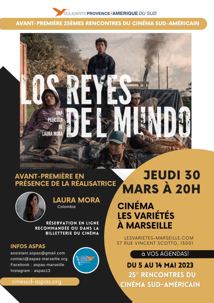Film Los Reyes Del Mundo – Rendez-vous au Cinema Les Variétés le 30 MARS 2023
